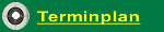 Terminplan